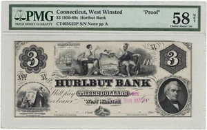$3 1850-60s Hurlbut Bank West Winsted CT PMG Proof 58 Net TOP POP 1/0 - Picture 1 of 2