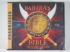 Bad Guys Of The Bible Audio Unabridged By Dennis Gaunt  8Cds Audio