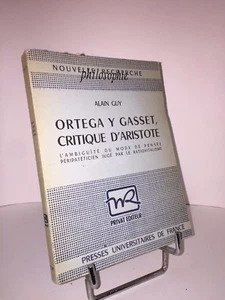 Ortega y Gasset critique d'Aristote par Alain Guy - Picture 1 of 3