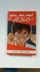 Cliff Richard - You, Me & Jesus (P/B - 24cm x 16cm) 160 pgs + 16 pgs photos    - Picture 1 of 1