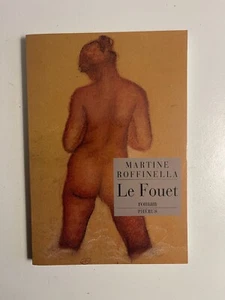 Roffinella., Die Peitsche, Phébus, 2000. Guter Zustand. - Bild 1 von 1