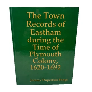The Town Records of Eastham during the Time of Plymouth Colony, 1620-1692 - Imagen 1 de 24
