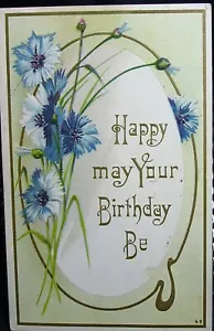 Vintage Geburtstagspostkarte - Happy May Your Birthday Be - verschickt 1916 - Bild 1 von 2