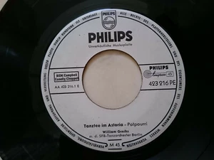 WILLIAM GREIHS Tanztee Im Astoria 4Track EP Weisslabel PHILIPS - Bild 1 von 2