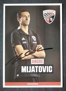 4428 Andre Mijatovic FC Ingolstadt 2017/18 Autogrammkarte original signiert