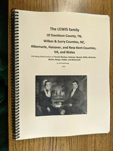 The LEWIS family of Davidson Co, TN, Wilkes & Surry Co, NC & Albemarle Co, VA - Picture 1 of 3