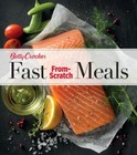 Betty Crocker Fast From-Scratch Meals by Betty Crocker in New