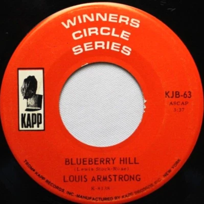 LOUIS ARMSTRONG BLUEBERRY HILL / HELLO DOLLY 45 7" VINYL RECORD VG- KAPP - Image 1 of 4