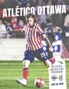 ATLETICO OTTAWA - FORGE FC HAMILTON 25.5.2024 CPL SEASON SOCCER FOOTBALL PROGRAM - Imagen 1 de 1