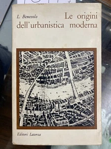 (Urbanistica) L. Benevolo - LE ORIGINI DELL'URBANISTICA MODERNA - I EDIZIONE - Imagen 1 de 1