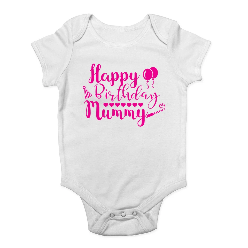 Happy Birthday Mummy Pink Girls Baby Grow Vest Bodysuit