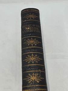ANTIQUE 1876 ILLUSTRATED HISTORY OF CENTENNIAL EXHIBITION JAMES D. MCCABE BOOK - Picture 1 of 13