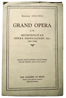 Grand Opera Metropolitan Opera Association Academy Of Music Philadelphia 1932 33