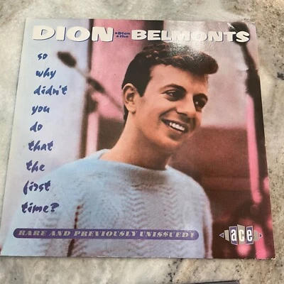 DION and the BELMONTS  LP So Why Didn't You Do That The First Time EX/Ex - Image 1 of 3