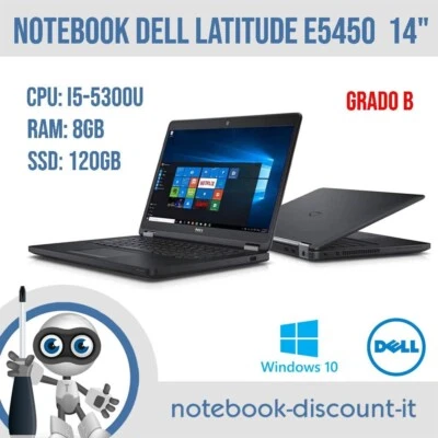 Portatile DELL Latitude E5450  cpu i5-5300u  Ram 8gb DDR3  SSD 120gb 14" GRADO B - Immagine 1 di 4