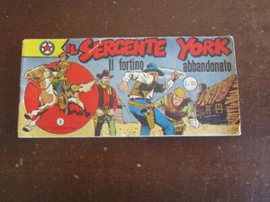 IL SERGENTE YORK STRISCIA 4° SERIE N.1 IL FORTINO ABBANDONATO SENZA RETRO !!! - Bild 1 von 4