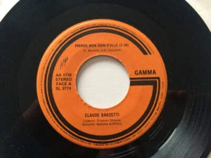 Claude Barzotti - Prends Bien Soin D'Elle (7", Single) - Bild 1 von 3
