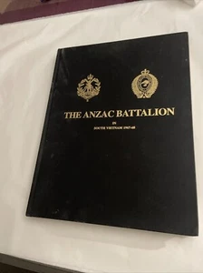 The Anzac Battalion in South Vietnam 1967-68 - Picture 1 of 1