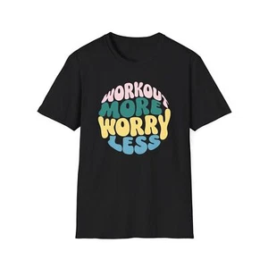 Workout More Worry Less TShirt for Gym T Shirts for Gym Rats gifts Christmas - Picture 1 of 9