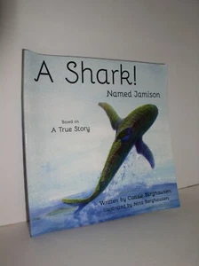 A Shark! Named Jamison by Consie Berghausen (2017) - Picture 1 of 3