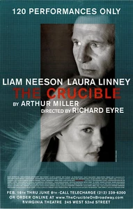 The Crucible~Pre Broadway Poster~ Liam Neeson ~Laura Linney~John Benjamin Hickey - Picture 1 of 1