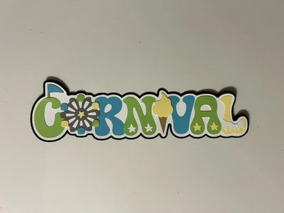 Carnival Fair Scrapbook Title Handmade Paper Pieced Die Cut - Image 1 of 3