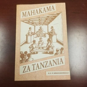 MAHAKAMA ZA TANZANIA (COURTS OF TANZANIA) Swahili BOOK N.E.R. MWAKASUNGULA 1987 - Picture 1 of 9