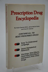 Prescription Drug Encyclopedia - Gayle Cawood (Paperback, 1987) - Foto 1 di 6