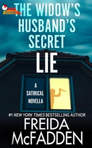 The Widow'S Husband'S Secret Lie: a Satirical Novella - Bild 1 von 2