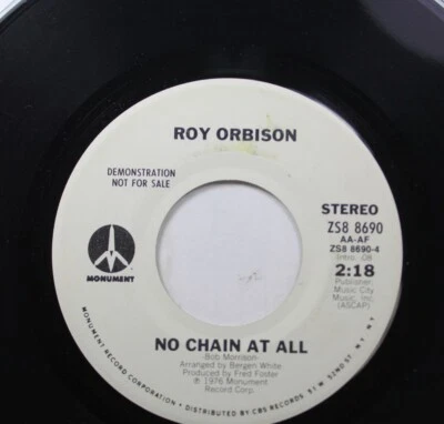 Rock Promo 45 Roy Orbison - No Chain At All / Belinda On Monument - Image 1 of 2