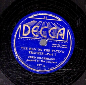 4po. Fred Hillerbrand - The Man On the Flying Trapeze, parts 1 & 2 - Decca 217 - Imagen 1 de 1