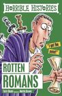 Rotten Romans (Horrible Histories),Terry Deary, Martin Brown- 9781407163840