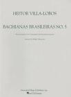 Bachianas Brasileiras: No. 5: Solo Saxophone (Or C Instument) And Saxophone Quar