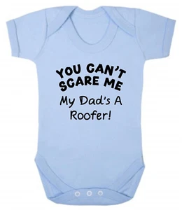 You Can't Scare Me My Dads A Roofer Algodón Suave Nuevo Bebé Body Chaleco Papá - Imagen 1 de 3