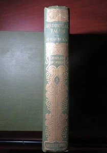 Historical Tales German Vol. V, by Prof. Charles Morris, CR 1908 - Picture 1 of 10