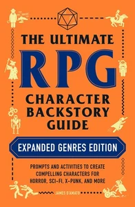 Adams Media Corporation Ultimate Rpg Character Backstory Guide: Expanded Genres  - Picture 1 of 2