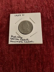 1958 D Jefferson Nickel W/ Dye Chip-Strick Error-Mulitiple Rare Errors - Picture 1 of 9