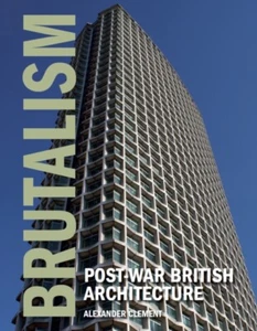 Brutalism by Alexander Clement NEW Hardback - Bild 1 von 1