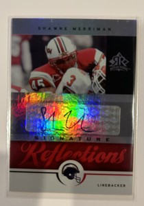 2005 Upper Deck Reflections Signature Shawne Merriman Auto RC #SR-SM Chargers