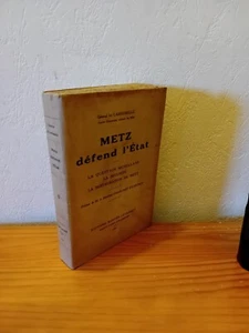 METZ Défend l'État - Général De LARDEMELLE - BERGER-LEVRAULT - 1930 - Imagen 1 de 3
