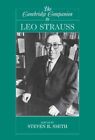 Cambridge Companion to Leo Strauss, couverture rigide par Smith, Steven B. (EDT), Comme...