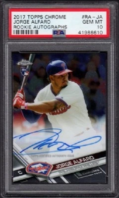 2017 Jorge Alfaro Topps Chrome Rookie Autographs #RA-JA Graded PSA 10 Gem Mint - Image 1 of 2