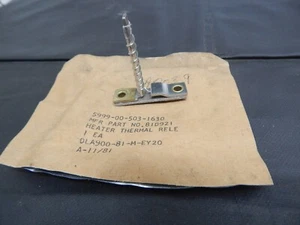 81D921 HEATER THERMAL RELEASE 5999-00-503-1630 USA SELLER FAST SHIPPING - Picture 1 of 1