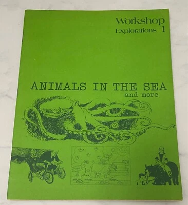 Vintage 1974 Animals in the Sea and More  Workshop Explorations 1 Workbook - Image 1 of 4