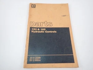 CAT Caterpillar Parts Book 153 & 163 Hydraulic Controls Var. Serial Numbers 1981 - Picture 1 of 16