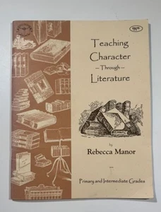 Teaching Character Through Literature, Beautiful Feet Books - Imagen 1 de 1