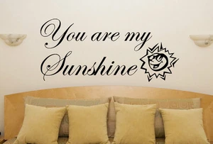 You Are My Sunshine Nursery Childrens Bedroom Room Decal Wall Art Sticker Decor - Picture 1 of 5