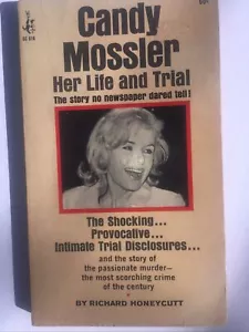 Candy Mossler Her Life and Trial 1st PB Printing 1966 Honeycutt Vintage EXC RARE - Picture 1 of 2