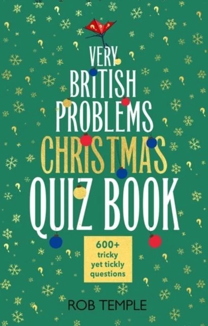 The Very British Problems Christmas Quiz Book by Rob Temple Paperback - Image 1 of 1