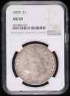 1893 P Morgan Silver Dollar NGC AU-50